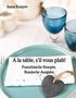Anna Konyev: A la table, s'il vous plaît!, Buch