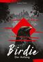 Jessica Düster: Birdie, Buch