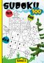 Mira König: Sudoku Kids- 300 Sudoku für Kinder ab 6-8 Jahren, Buch