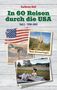 Karlheinz Moll: In 60 Reisen durch die USA, Buch