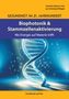Jan Christoph Wiegel: Gesundheit im 21. Jahrhundert: Biophotonik und Stammzellenaktivierung, Buch