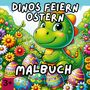 Finn Avery: Dinos feiern Ostern, Buch