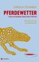 Carola Schimek: Pferdewetter, Buch