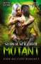 Mike Stone: Super Soldier - Mutant, Buch
