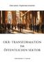 Theodore F. Singh: OKR-Transformation im öffentlichen Sektor, Buch