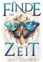 Janette Altinsoy: Finde die Zeit, Buch