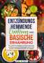 Nina Schulz: Entzündungshemmende Ernährung und Basische Ernährung, Buch