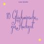 Liane Spindler: 10 Glückwünsche zur Hochzeit, Buch