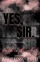 Angelina Conti: YES, SIR. (Dark Romance), Buch