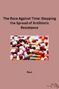 Ravi: The Race Against Time: Stopping the Spread of Antibiotic Resistance, Buch