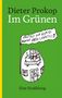 Dieter Prokop: Im Grünen, Buch