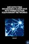 Sanjay: Architecting Invariance: A Deep Dive into Permutation Equivariant Networks, Buch