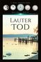 Karina Abrolatis: Lauter Tod, Buch