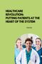 Herlie: Healthcare Revolution: Putting Patients at the Heart of the System, Buch