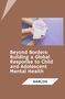 Marlon: Beyond Borders: Building a Global Response to Child and Adolescent Mental Health, Buch