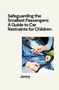 Jonny: Safeguarding the Smallest Passengers: A Guide to Car Restraints for Children, Buch