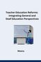 Meena: Comparative Analysis of Teacher Education Programs: General vs. Deaf Education, Buch
