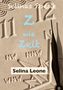 Selina Leone: Selinas Poesie Z wie Zeit(alter), Hier & Jetzt, Helden der Meere, Schöpferisch, Gärtnerfreuden, Buch