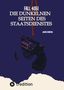 Jason Sonntag: Sonntag, J: Fall 4051 Die Dunkele Seite des Staatsdienstes, Buch