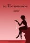 Sophie Maibaum: Die Unverfrorene, Buch