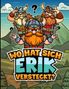 Tim Nilsen: Wo hat sich Erik versteckt?, Buch