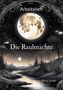 „Arbeitsheft: Die Rauhnächte, Silvia Jenni.“ Eine mystische Winterlandschaft mit hellem Vollmond über einem Fluss., Buch