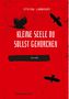 Stefan Lamboury: Kleine Seele du sollst gehorchen, Buch, Buch