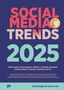 Daniel Elger de Castro Luís: Elger de Castro Luís, D: Social Media Trends 2025, Buch