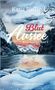 Katja Reiland: Blut Aussee, Buch