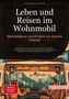 Artemis Saage: Leben und Reisen im Wohnmobil: Minimalistisch und Einfach zur inneren Freiheit, Buch, Buch