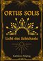 Kathleen Tulping: Ortus Solis 1, Buch, Buch
