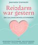 Jeannette Grametzki: Reizdarm war gestern, Buch