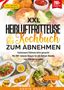 Karin Bauer: XXL Heißluftfritteuse Kochbuch zum Abnehmen, Buch