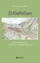 Anja Barth: ZUGefallen, Buch