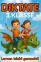 S&L Inspirations-Lounge: Lernen leicht gemacht - Diktate 3.Klasse, Buch