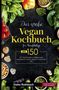 Daike Rothbach: Das große Vegan Kochbuch für Berufstätige - inklusive 14-Tage-Ernährungsplan & praktischer Ratgeber, Buch, Buch