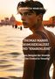Cover mit Text: "THOMAS MANNS HOMOSEXUALITÄT UND 'KNABENLIEBE'". Im Hintergrund ein Sonnenuntergang am Wasser., Buch