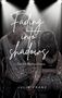 Julia Franz: Fading into Shadows, Buch