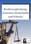 Rechtsvergleichung zwischen Niederlande und Schweiz. Links eine Justitia-Statue, rechts ein Logo mit einer Frau., Buch