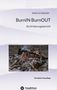 Emmi Schneider: BurnIN BurnOUT, Buch