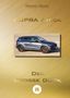 „CUPRA Ateca, Der Grosse Guide“. Ein dynamisches Auto abgebildet, stilvoll auf goldenem Hintergrund., Buch