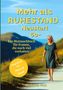 Stefanie Patt: Mehr als Ruhestand Neustart 60+, Buch