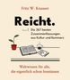 Fritz W. Knauser: Reicht. - Die 367 besten Zusammenfassungen aus Kultur und Kommerz., Buch