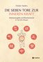 Frieder Anders: Die sieben Tore zur inneren Kraft, Buch