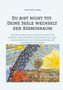 Text: „DU BIST NICHT TOT. DEINE SEELE WECHSELT DEN KOSMOSRAUM.“
Illustration: Mensch schaut aus Himmelssphäre zu Sternen., Buch