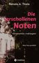 „Die verschollenen Noten“ von Renata A. Thiele. Untertitel: „Kalt berechnet – heiß begehrt“. Ein altes Gebäude im Hintergrund., Buch