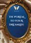 Ein goldener, ornamentaler Spiegel zeigt den Text: "THE PORTAL TO YOUR DREAMLIFE." Im Hintergrund sanfte Stofffalten., Buch