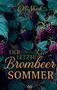 Olli Shark: Der letzte Brombeersommer, Buch
