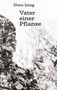Nora Ising: Vater einer Pflanze, Buch