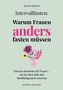Sandra Mersch, Intervallfasten: Warum Frauen anders fasten müssen. Gesund abnehmen für Frauen. Fleur de Lys und Blumen., Buch